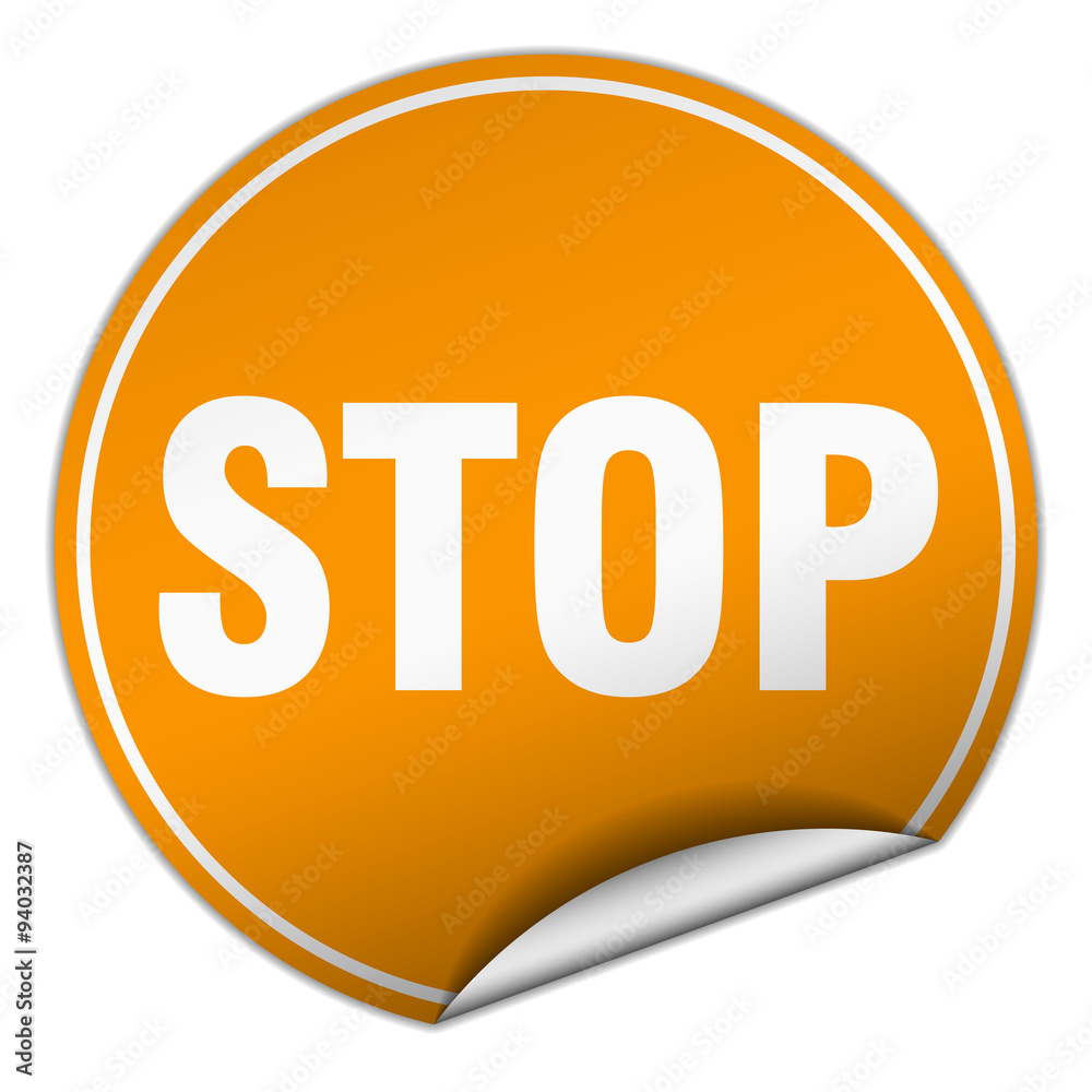 stop round orange sticker isolated on white stop round orange sticker isolated on white
