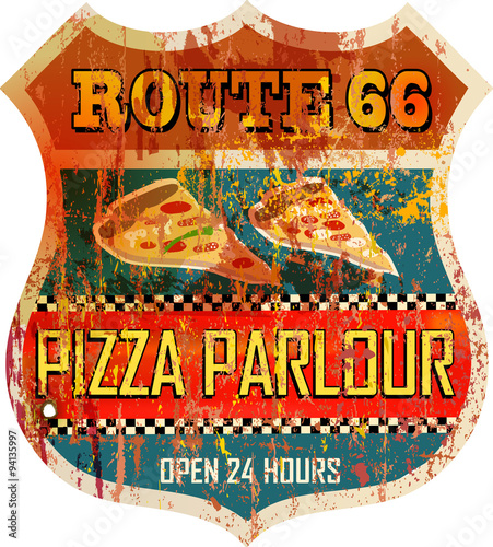 grungy, retro route 66  pizza  sign, vector illustration