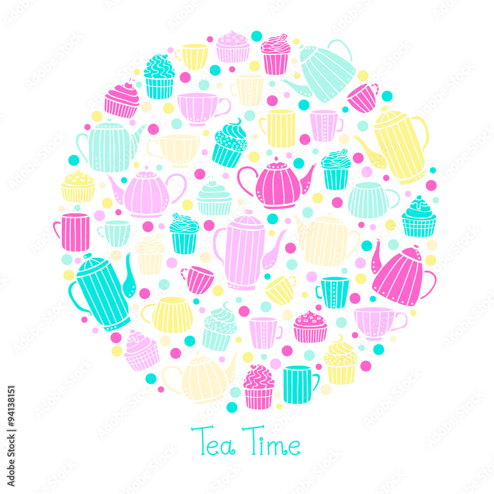 Vector illustration of circle made of teapots, cups and cup cakes. Hand drawn tea time objects. Bright colors - pink, yellow, green. On white background.