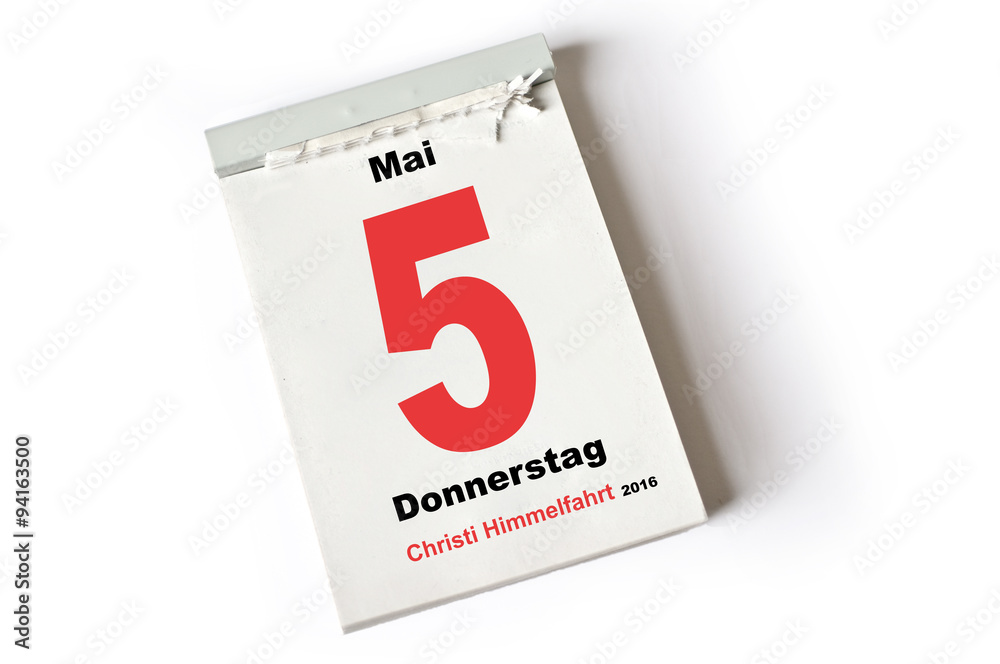 5. Mai 2016 Christi Himmelfahrt 5. Mai 2016 Christi Himmelfahrt
