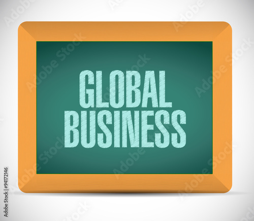 global business board sign concept