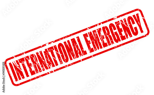 INTERNATIONAL EMERGENCY red stamp text
