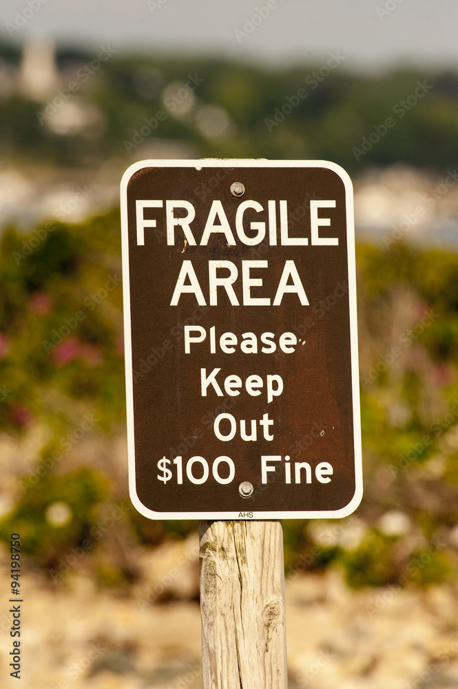 Fragile Area sign