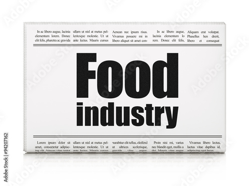 Manufacuring concept: newspaper headline Food Industry