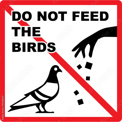 Do not feed the birds Sign Vector