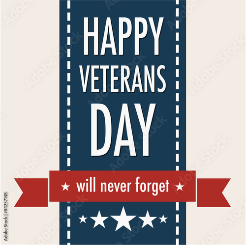 Happy Veterans Day. November 11