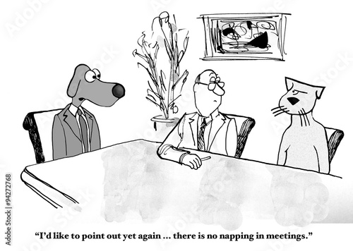 Foto Business cartoon showing boss dog saying to worker cat, 'I'd like to point out yet again
