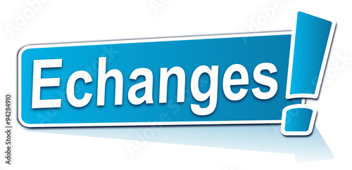 échanges sur étiquette bleue