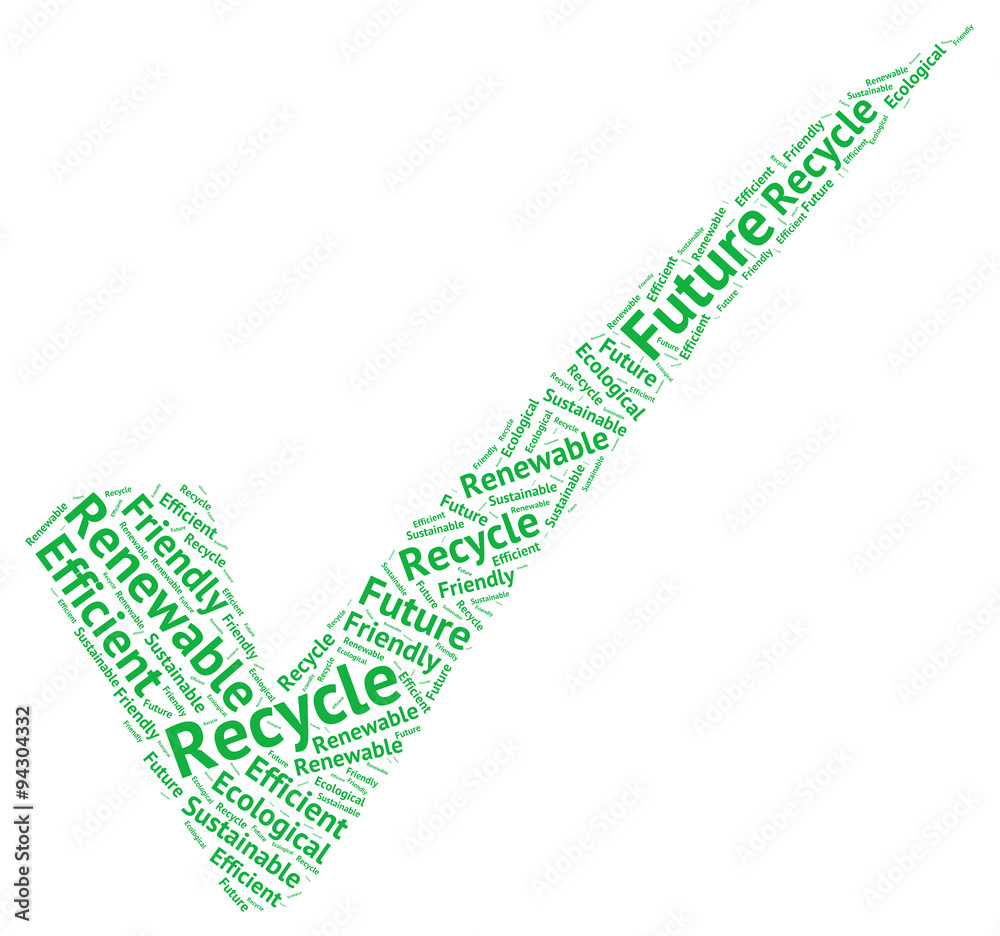 Symbolic ecological green check mark created with words: recycl Symbolic ecological green check mark created with words: recycl
