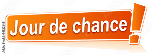 jour de chance sur étiquette orange