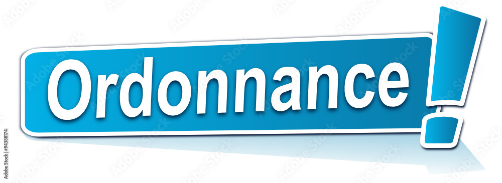 ordonnance sur étiquette bleue