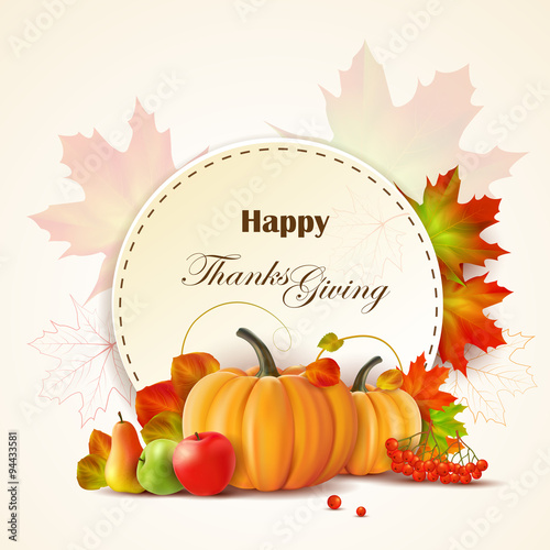 Thanksgiving day greeting card with pumpkins, fruits and autumn leaves.
