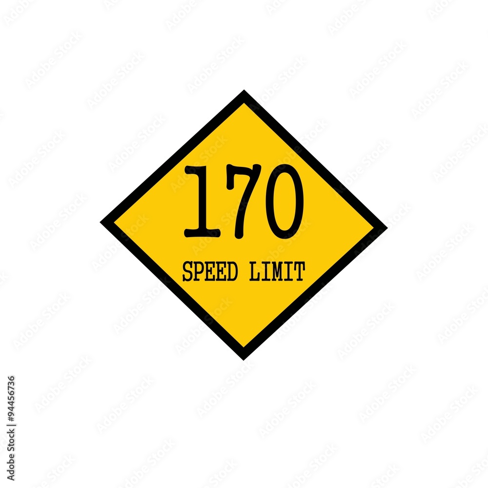 Speed limit 170 black stamp text on background yellow Speed limit 170 black stamp text on background yellow