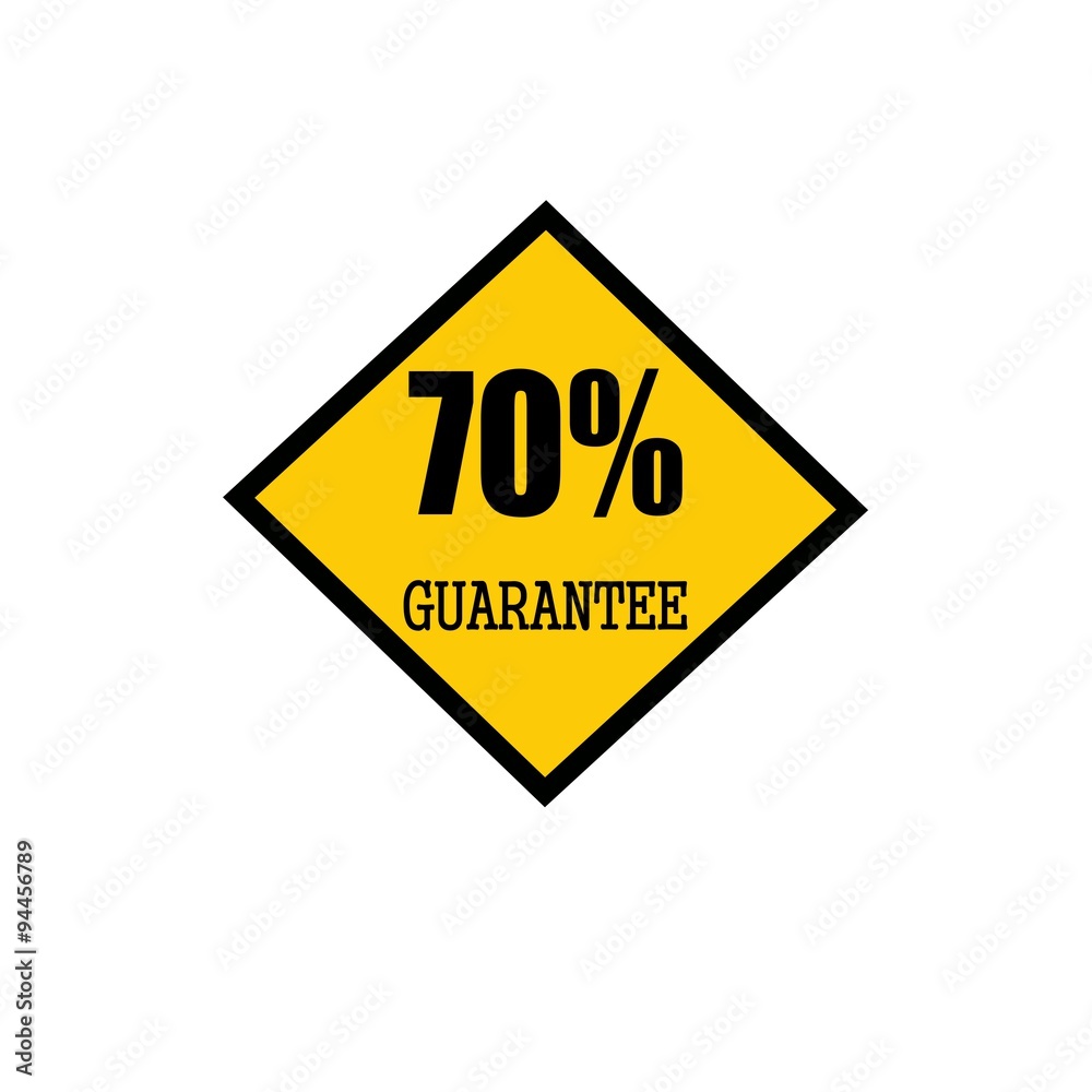 seventy percent guarantee black stamp text on yellow seventy percent guarantee black stamp text on yellow