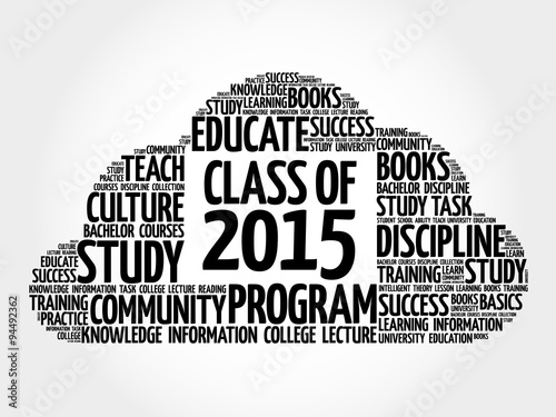 CLASS OF 2015 word cloud, education concept
