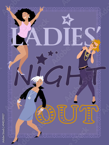 Ladies' night out invitation design with three stylish fun women, EPS 8 vector illustration