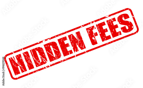 HIDDEN FEES red stamp text