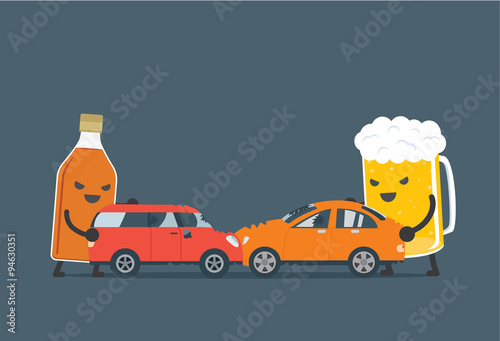 Alcohol and beer push a 2 car to make accident. This illustration meaning to drunk to driving which cause of car accident.
