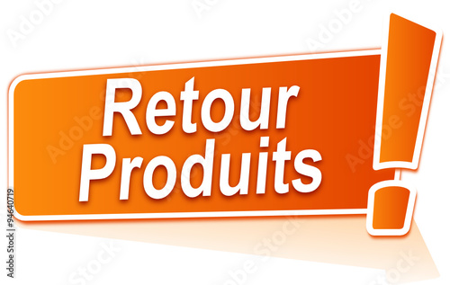 retour produits sur étiquette orange