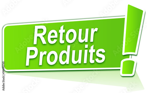 retour produits sur étiquette verte