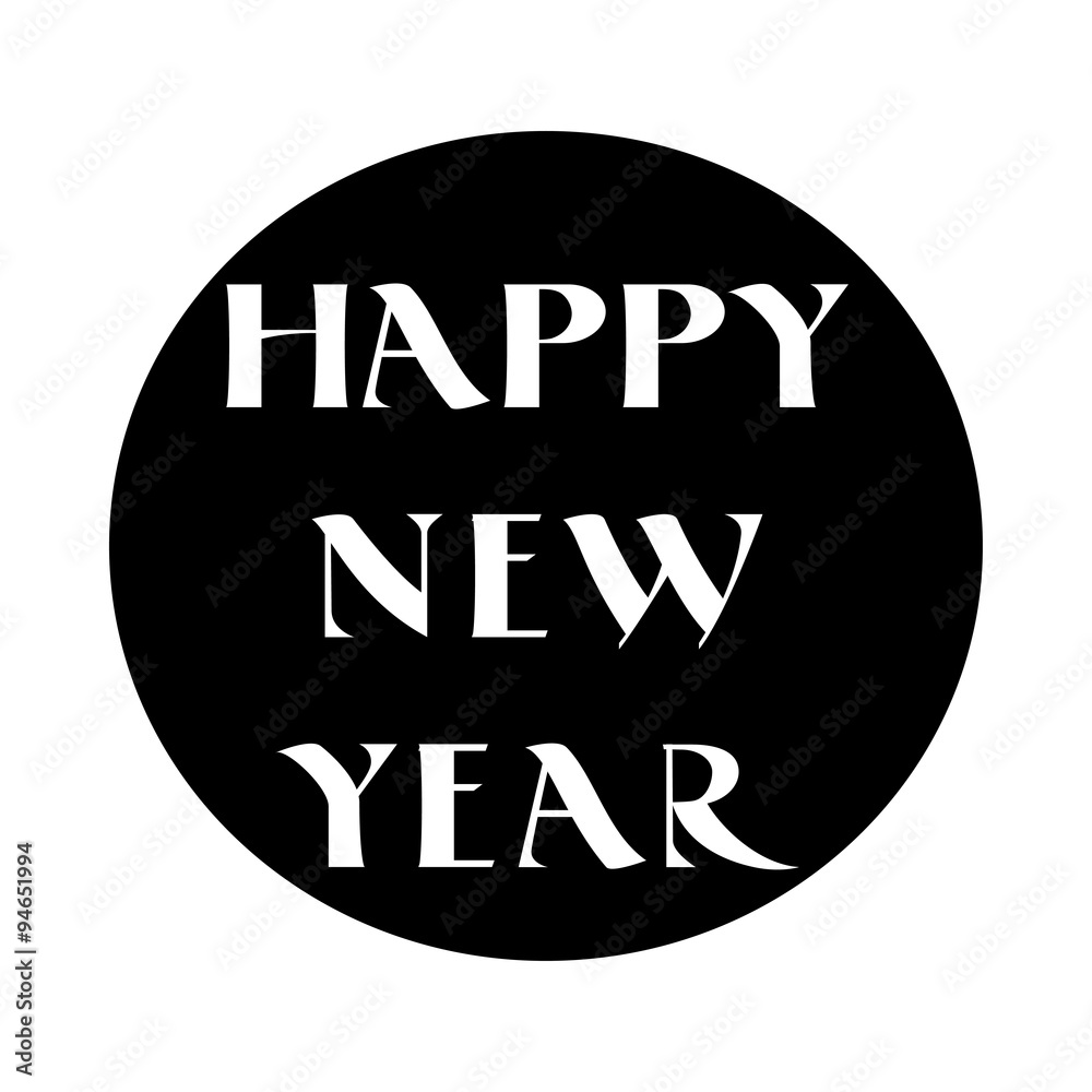 Label with Happy New Year lettering in old style Label with Happy New Year lettering in old style