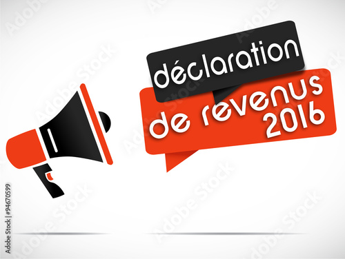 mégaphone déclaration de revenus 2016