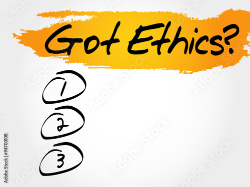 Got Ethics? blank list, business concept