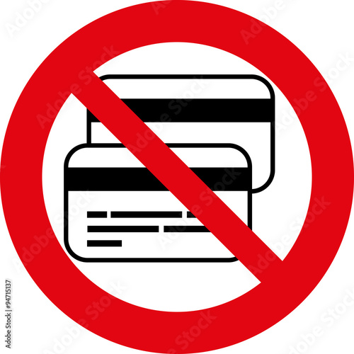 Sign icon banning debit card.