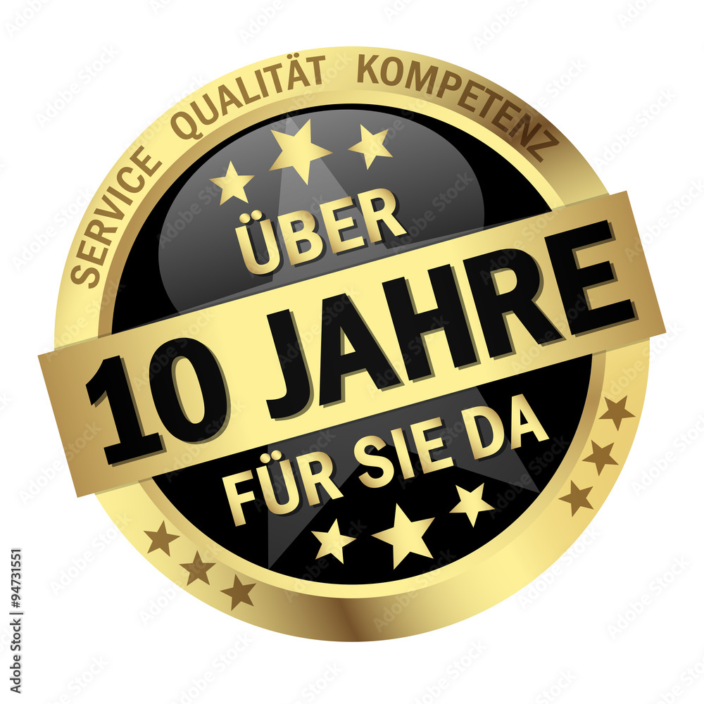 Button - Über 10 Jahre für sie da