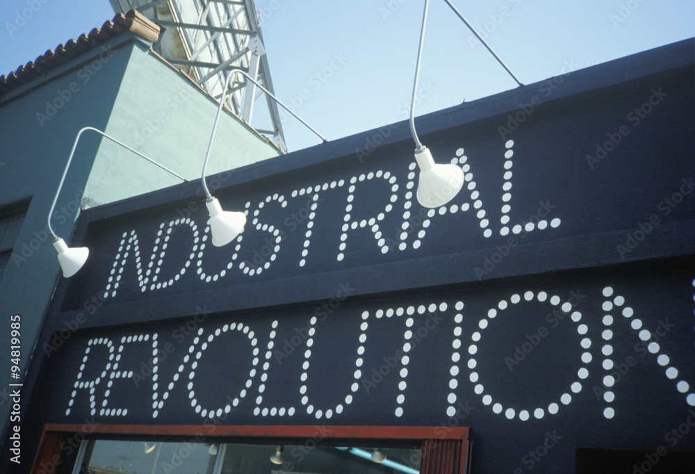 Sign reads Industrial Revolution