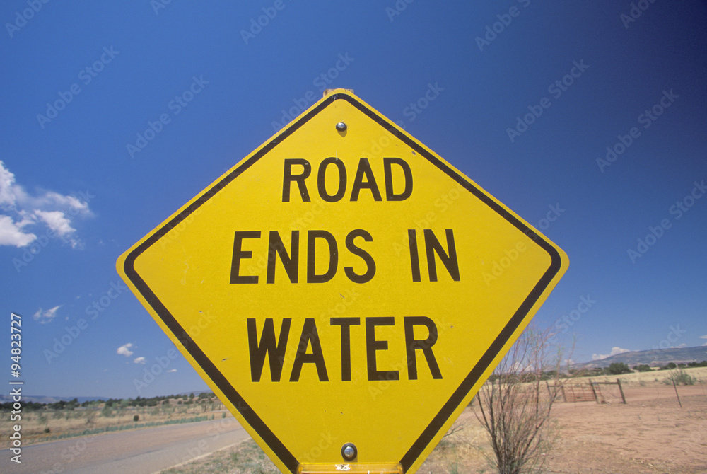 A sign that reads ÒRoad ends in waterÓ