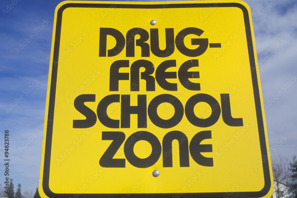 A sign that reads ÒDrug free school zoneÓ A sign that reads ÒDrug free school zoneÓ