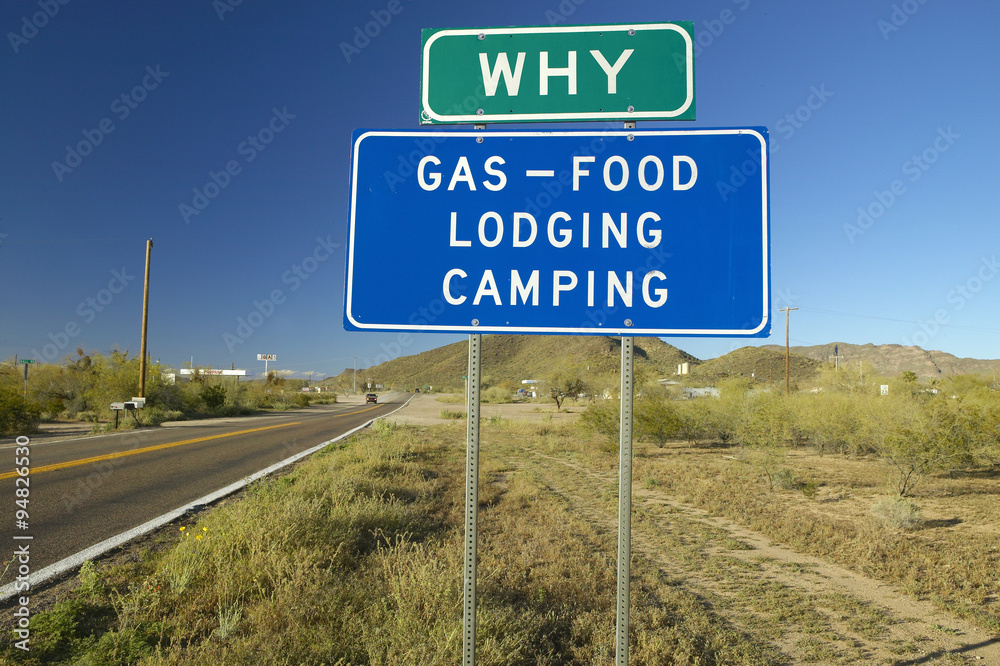 A sign announces to the traveler that they are in ÒWhyÓ AZ near the Mexico and USA borders A sign announces to the traveler that they are in ÒWhyÓ AZ near the Mexico and USA borders