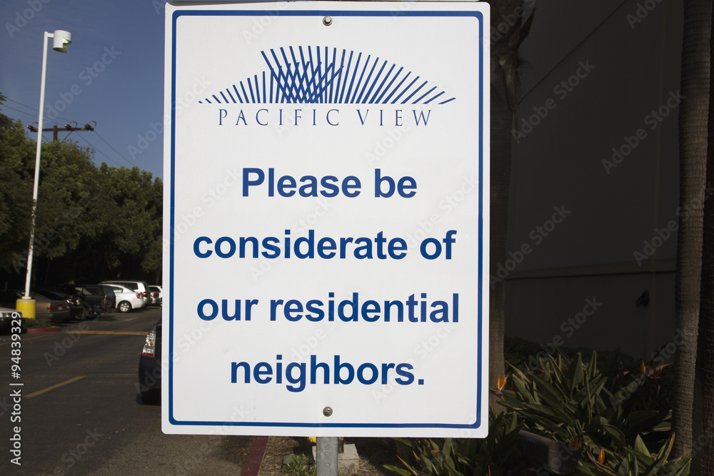 Please be considerate of residential neighbors, road sign, Ventura, California, USA, 01.29.2014