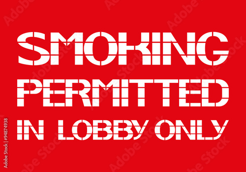 Smoking permitted in lobby only.