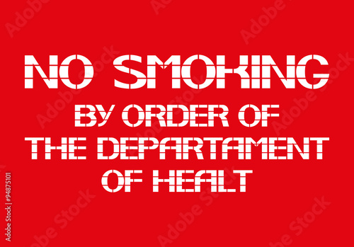 No smoking by order of the departament of healt.