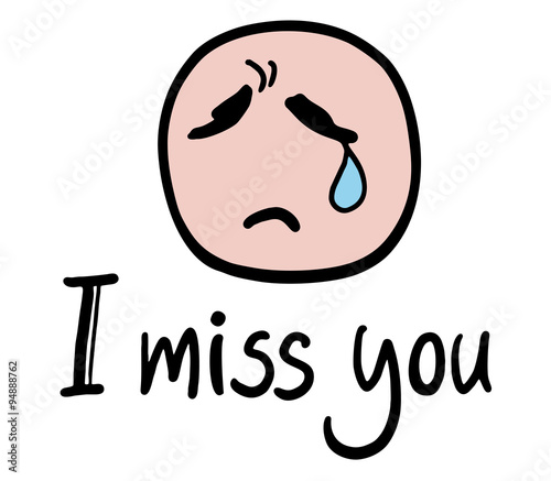 I miss you message