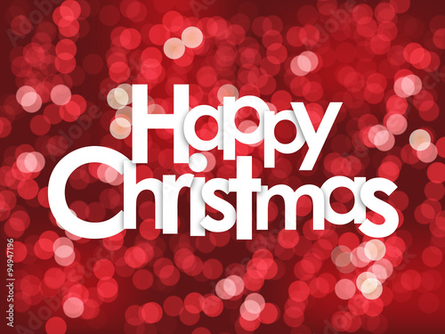 
HAPPY CHRISTMAS with red bokeh lights in background