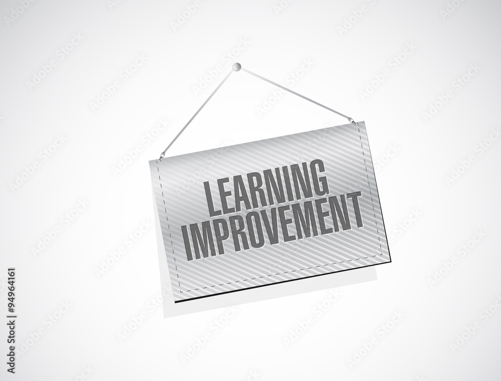 Learning improvement banner sign concept Learning improvement banner sign concept