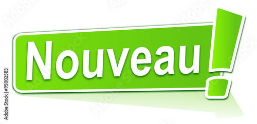 nouveau sur étiquette verte