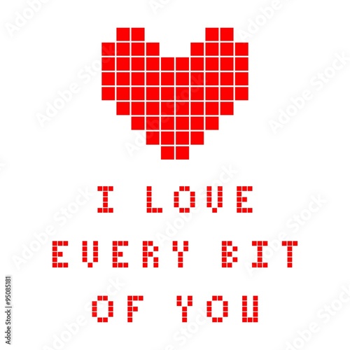 I love every bit of you
