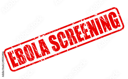 EBOLA SCREENING red stamp text