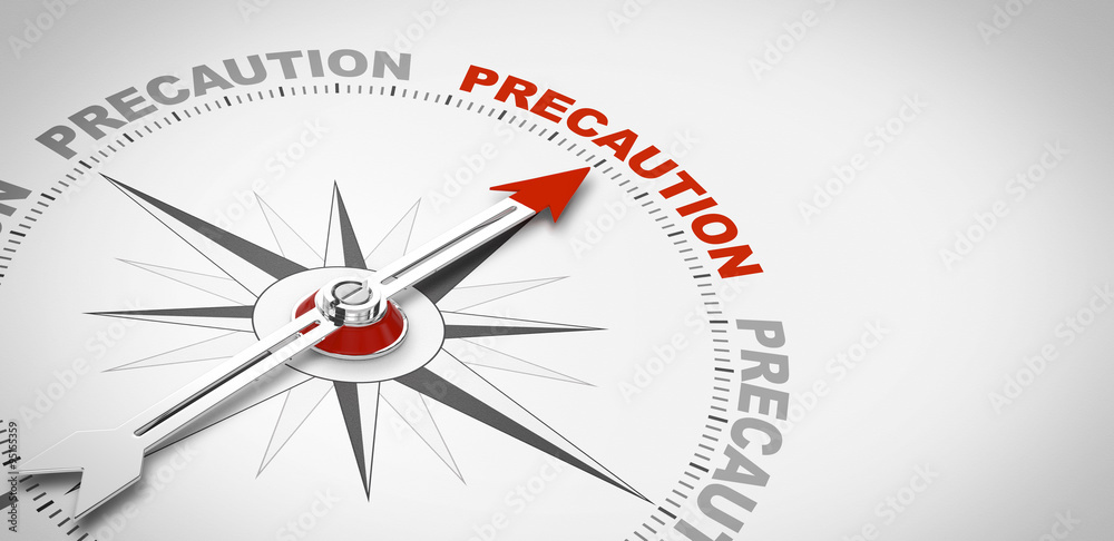 Precaution Precaution