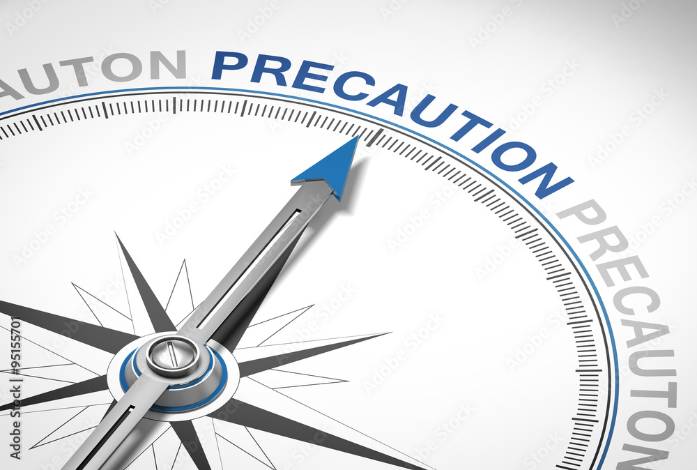 Precaution Precaution