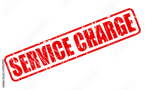 SERVICE CHARGE red stamp text