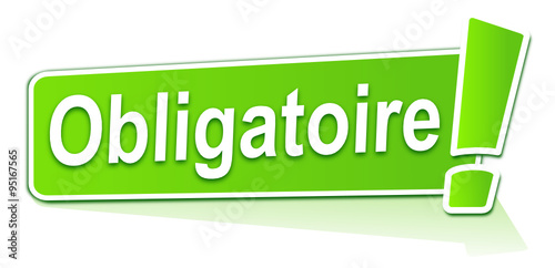 obligatoire sur étiquette verte