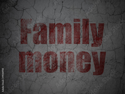 Banking concept: Family Money on grunge wall background