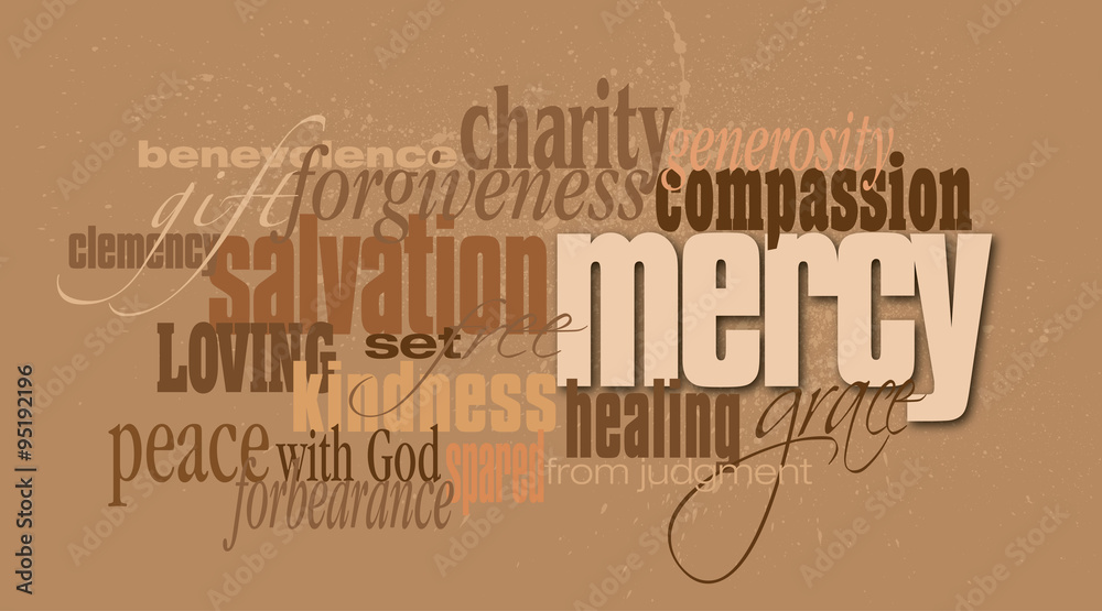Graphic typographic montage of the Christian concept of the word mercy