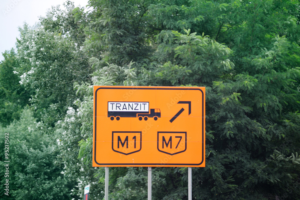 Tranzit transit highway sign in Hungary with M1 and M7 highway directions 