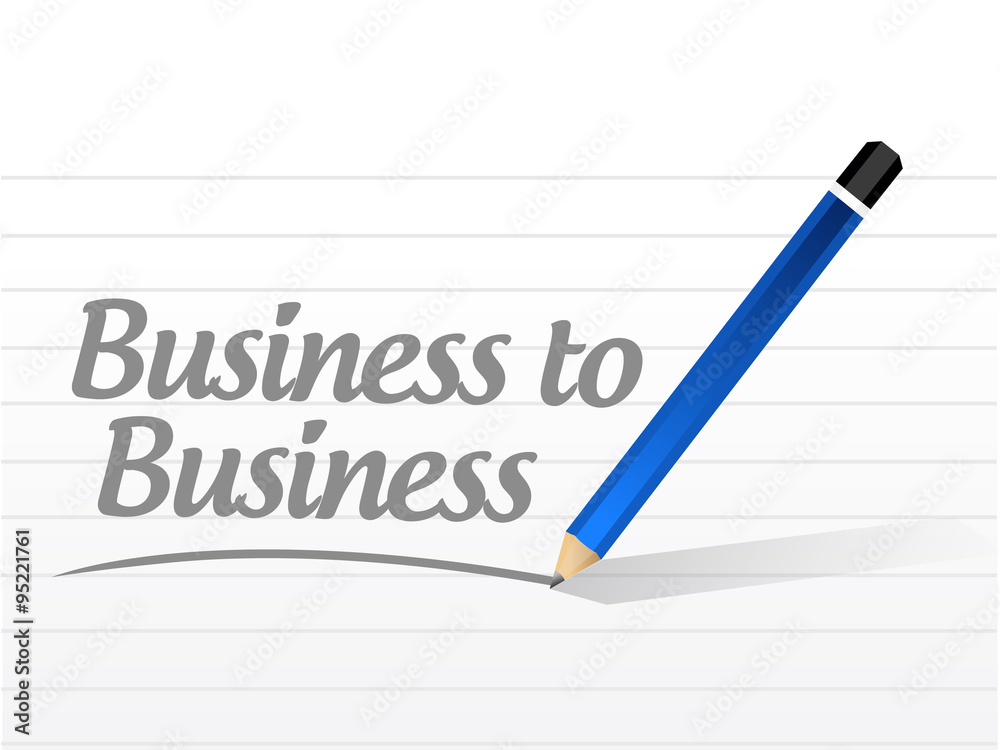 business to business message sign concept business to business message sign concept